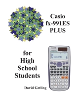Casio fx-911ES PLUS for High School Students 153068546X Book Cover