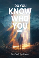Do You Know Who You Are B0DWWC19JZ Book Cover