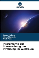 Instrumente zur Überwachung der Strahlung im Weltraum 6205308932 Book Cover