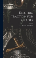 Electric Traction for Cranes 1014108284 Book Cover