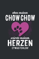 Ohne meinen Chow Chow: Wochenplaner 2020 Kalender mit einer Woche je Doppelseite und Jahres- und Monats�bersicht ca. Din A5 1686733364 Book Cover