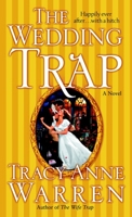 The Wedding Trap (The Trap Trilogy, #3) 0345483103 Book Cover