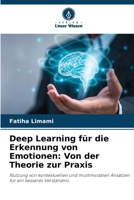 Deep Learning für die Erkennung von Emotionen: Von der Theorie zur Praxis (German Edition) 6209461204 Book Cover