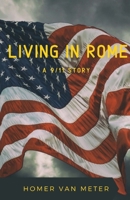 Living in Rome : A 9/11 Story 1734475838 Book Cover