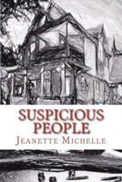 Suspicious People 1541118537 Book Cover