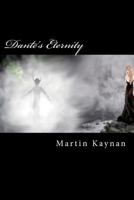 Dante's Eternity 1466276215 Book Cover