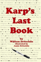 Karp's Last Book 1975799526 Book Cover