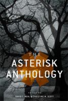The Asterisk Anthology: Volume 2 1944286063 Book Cover