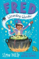 Fred: Wizarding Wonder (Fred the Wizard) 147116912X Book Cover
