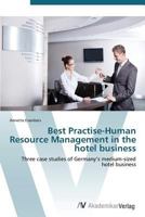 Best Practise-Human Resource Management in the Hotel Business 3639385705 Book Cover