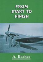From Start to Finish: A Corporal's View of the RAF 1857563026 Book Cover