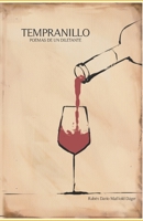TEMPRANILLO: POEMAS DE UN DILETANTE B08LL4N4G9 Book Cover