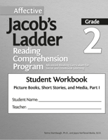 Affective Jacob's Ladder Reading Comprehension Program: Grade 2, Student Workbooks, Picture Books, Short Stories, and Media, Part I 1646321804 Book Cover