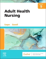 Adult Health Nursing 9e 0323811612 Book Cover