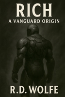 Rich: A Vanguard Story B0FNKN9194 Book Cover