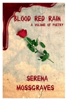 Blood Red Rain B0CGM8W5HQ Book Cover