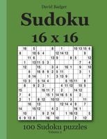 Sudoku 16 X 16: 100 Sudoku Puzzles Volume 2 3954972468 Book Cover