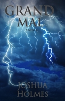 Grand Mal 1493568221 Book Cover