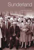 Sunderland Memories 0752444913 Book Cover