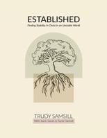ESTABLISHED: Finding Stability in Christ in an Unstable World 130071851X Book Cover