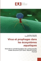 Virus Et Prophages Dans Les A(c)Cosysta]mes Aquatiques 6131502749 Book Cover