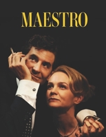 Maestro: Screenplays B0FG3RQSZG Book Cover