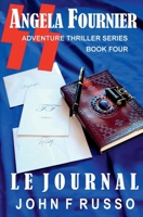 Le Journal (Angela Fournier) 1734645784 Book Cover