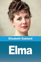 Elma (French Edition) 3690826489 Book Cover