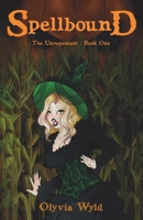 Spellbound: The Unrepentant : Book One B0FSZGXDCJ Book Cover