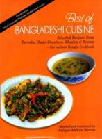 Best of Bangladeshi Cuisine 2010: Selected Recipes from Tayyeba Huq's Shasthya, Khadya o Ranna 9848815252 Book Cover