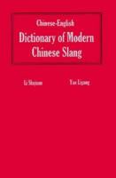 Chinese-English Dictionary of Modern Chinese Slang 0893468797 Book Cover
