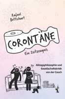 Corontäne - ein Zeitzeugnis: Alltagsphilosophie und Gesellschaftskritik von der Couch B09KN45S5Q Book Cover