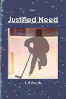 Justified Need 1365055477 Book Cover