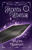 The Cave of Insanity 1794766642 Book Cover