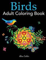 Birds Adult Coloring Book 1947243535 Book Cover