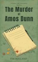 Murder of Amos Dunn 1961548410 Book Cover