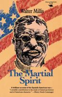The Martial Spirit 0929587073 Book Cover