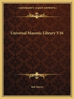 Universal Masonic Library V16 0766127206 Book Cover