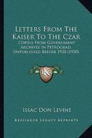 Letters from the Kaiser to the Czar 1171716567 Book Cover