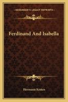 Ferdinand And Isabella 1163156124 Book Cover