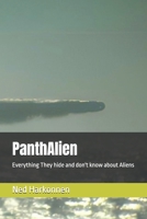 Panthalien: Everything They hide and don't know about Aliens B0CS63HZ8W Book Cover