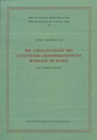 Die Consuetudines Des Augustiner-Chorherrenstiftes Marbach Im Elsass: (12. Jahrhundert) 3402135701 Book Cover