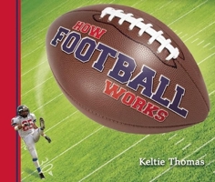 How Football Works 1897349882 Book Cover