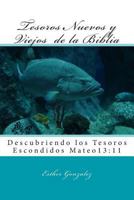 Tesoros Nuevos y Viejos de la Biblia 1500467065 Book Cover
