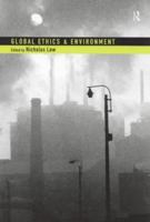 Global Ethics and the Environment 0415197368 Book Cover