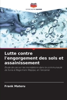 Lutte contre l'engorgement des sols et assainissement (French Edition) 6209904238 Book Cover
