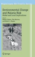 Environmental Change and Malaria Risk: Global and Local Implications 140203928X Book Cover