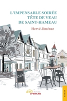 L’Impensable Soirée tête de veau de Saint-Hameau (French Edition) 2355236526 Book Cover