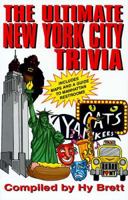 The Ultimate New York City Trivia Book 1558534997 Book Cover