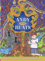 Andy and the Beats: Parenting a Child with Type 1 Diabetes 1950895955 Book Cover